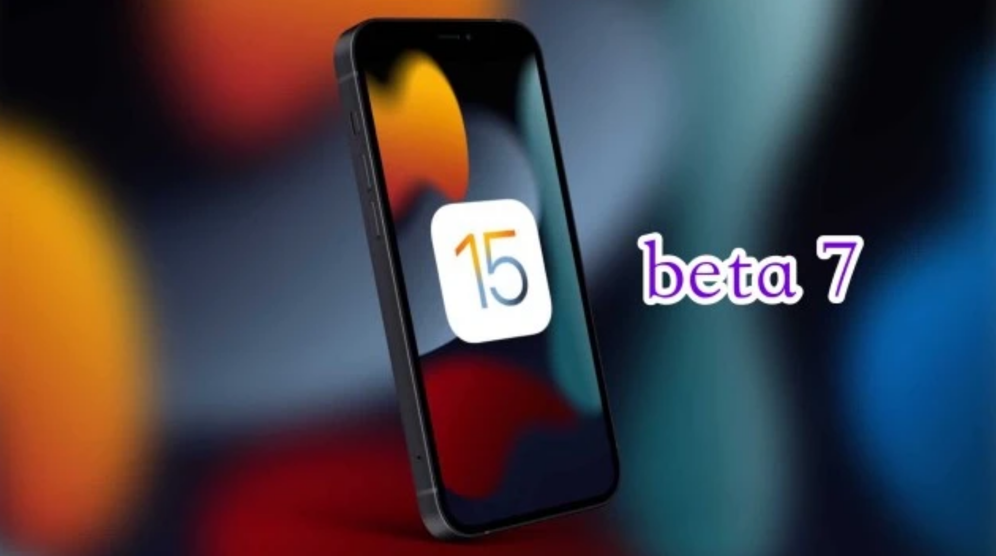 宁阳苹果手机维修分享iOS15 Beta7修复了哪些内容 